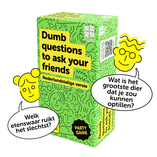 Dumb Questions to ask your friends